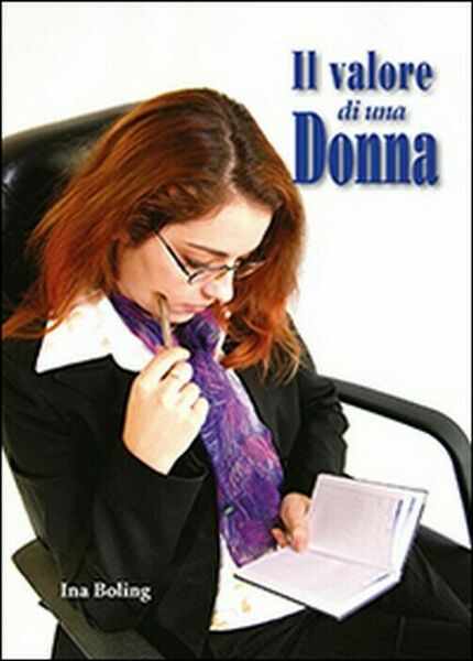 Il valore di una donna - Boling, 2014, Youcanprint