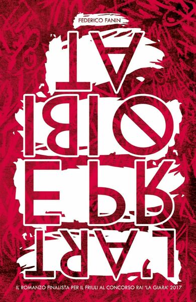 L?Arte Proibita di Federico Fanin, 2018, Youcanprint