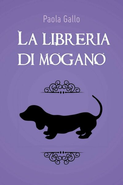 La libreria di mogano di Paola Gallo, 2018, Youcanprint