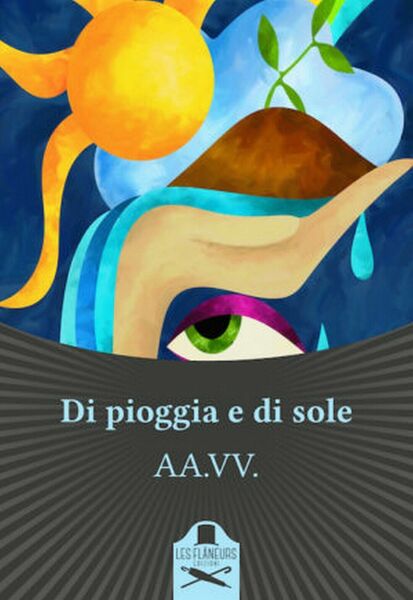 Di pioggia e di sole di Aa. Vv., 2020, Les …