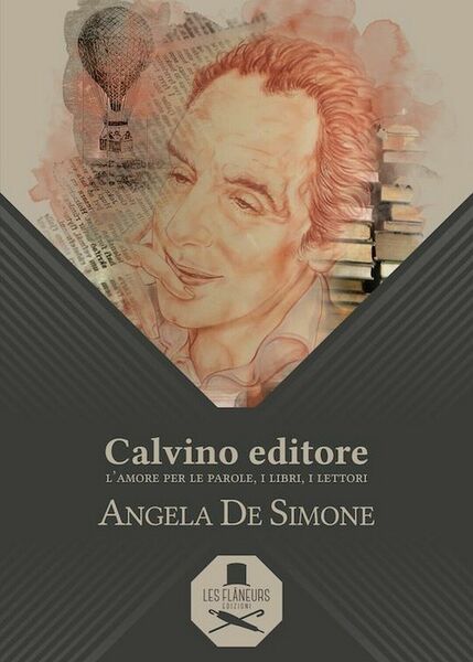 Calvino editore di Angela De Simone , Flaneurs