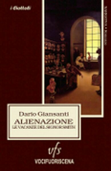 ALIENAZIONE LE VACANZE DEL SIGNOR SMITH di Dario Giansanti, 2018, …