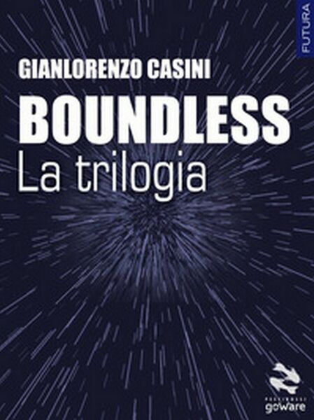 Buondless. La trilogia di Gianlorenzo Casini, 2017, Goware