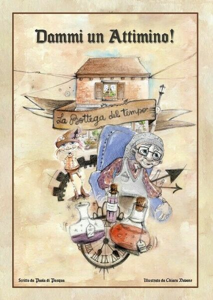 Dammi un attimino! di Paola Di Pasqua, 2020, Youcanprint