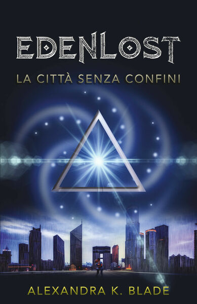 Edenlost di Alexandra K. Blade, 2020, Youcanprint