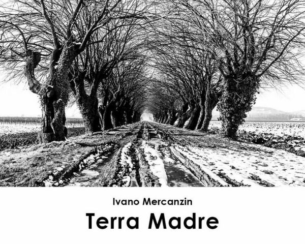 Terra madre di Ivano Mercanzin, 2018, Youcanprint