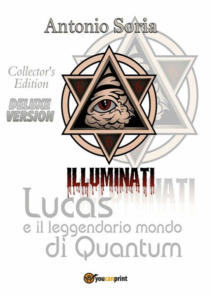 Lucas e il leggendario mondo di Quantum (Deluxe version) Collector?s …