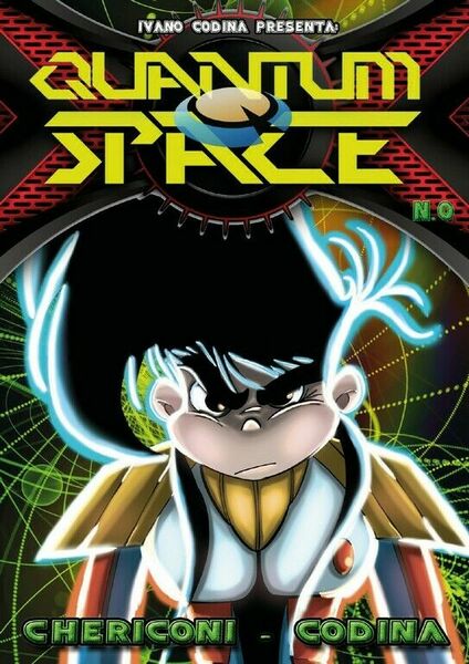 Quantum Space numero zero di Ivano Codina, 2019, Youcanprint
