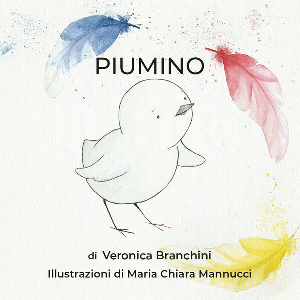 Piumino - Veronica Branchini, 2019, Youcanprint