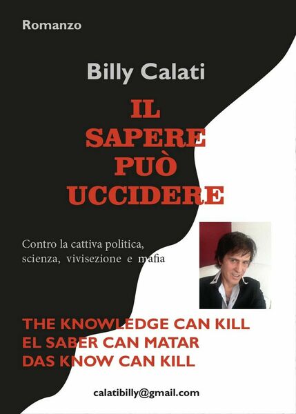 Il sapere può uccidere di Billy Calati, 2017, Youcanprint