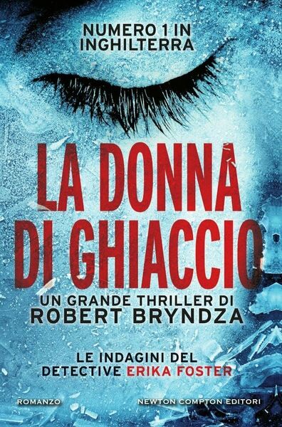 La donna di ghiaccio - La vittima perfetta - La …