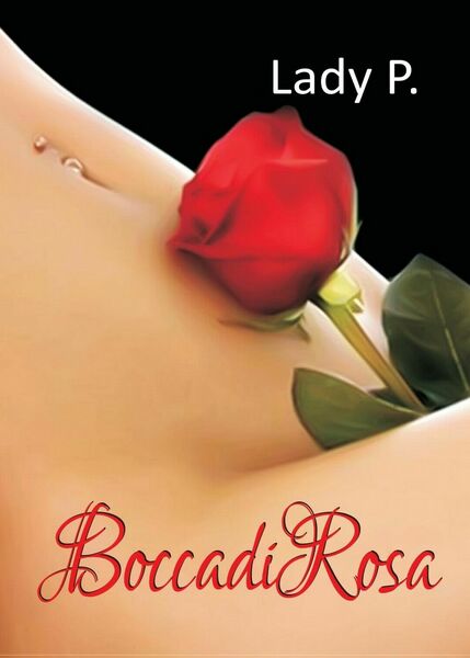 BoccadiRosa di Aa. Vv., 2017, Youcanprint