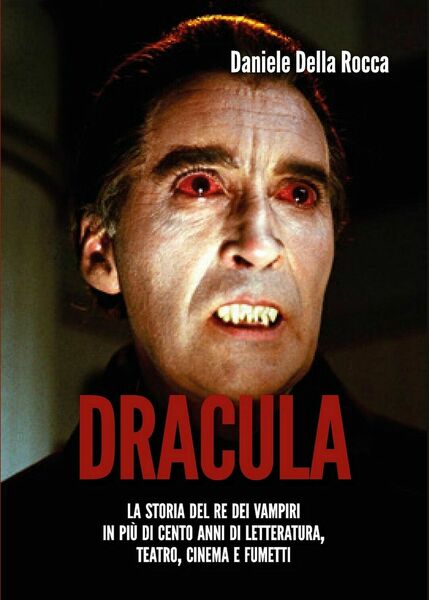 Dracula di Daniele Della Rocca, 2017, Youcanprint