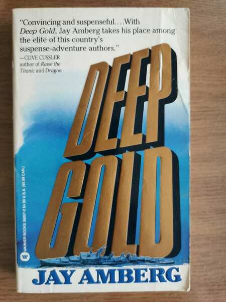 Deep Gold - J. Amberg - Warner Books - 1991 …