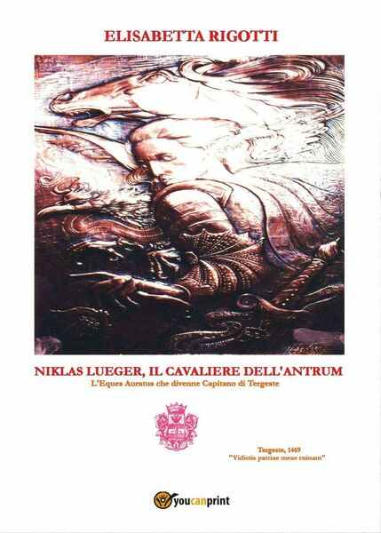 Niklas Lueger, Il cavaliere dell'Antrum - L'Eques auratus che divenne …