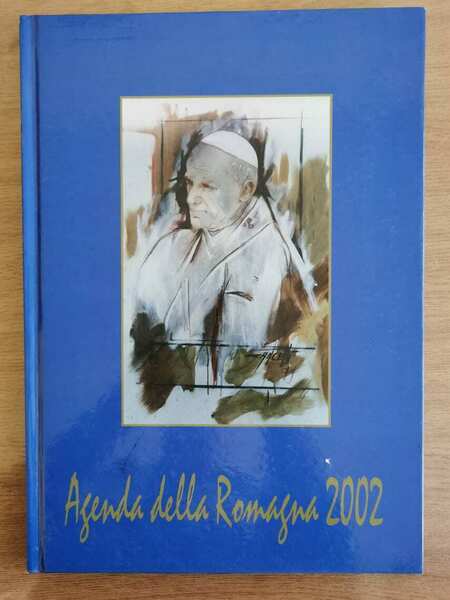 Agenda della Romagna 2002 - AA. VV. - 2001 - …