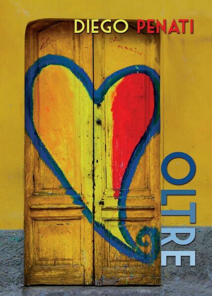 Oltre di Diego Penati, 2016, Youcanprint