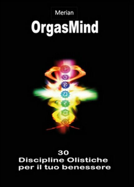 OrgasMind di M. Antonietta Silvestri, 2016, Youcanprint