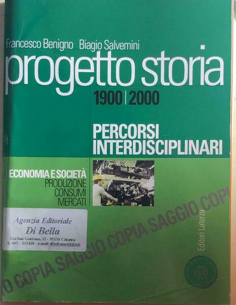 Progetto storia, percorsi interdisciplinari di Aa.vv., 2002, Editori Laterza