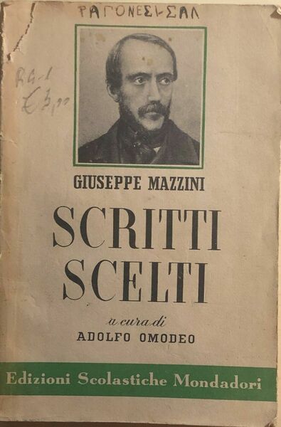 Scritti scelti a cura di Adolfo Omodeo di Giuseppe Mazzini, …