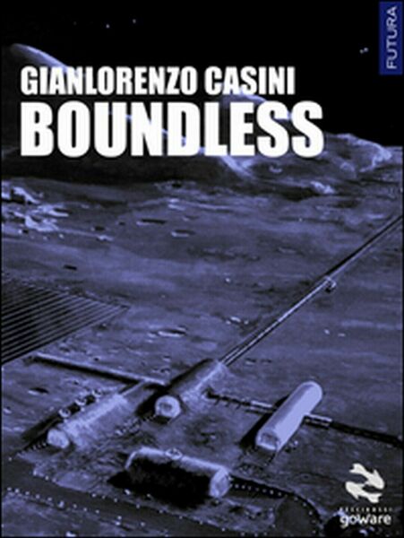 Boundless di Gianlorenzo Casini, 2014, Goware
