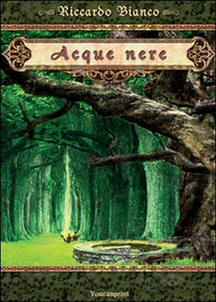 Acque nere di Riccardo Bianco, 2015, Youcanprint
