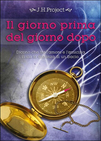 Il giorno prima del giorno dopo. Ediz. integrale di J. …