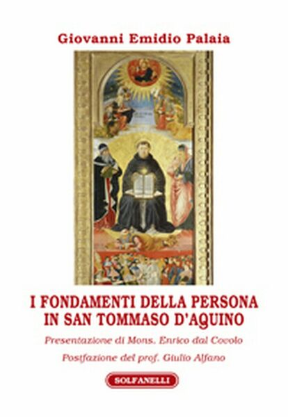 I FONDAMENTI DELLA PERSONA IN SAN TOMMASO D?AQUINO di Giovanni …