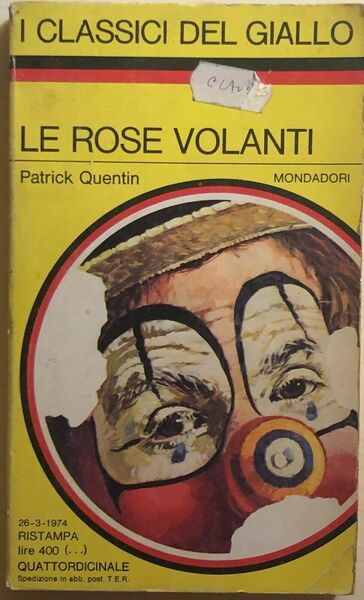 Le rose volanti di Patrick Quentin, 1974, Mondadori