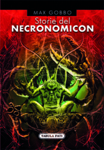 Storie del necronomicon di Max Gobbo, 2016, Tabula Fati