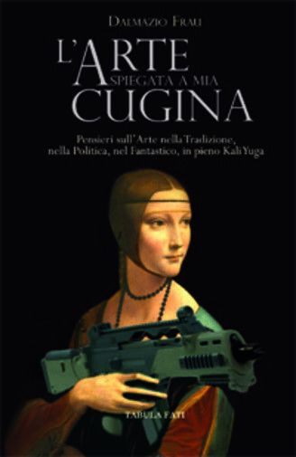 L?arte spiegata a mia cugina di Dalmazio Frau, 2016, Tabula …