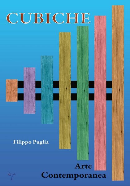 Cubiche di Filippo Puglia (autore), 2021, Youcanprint