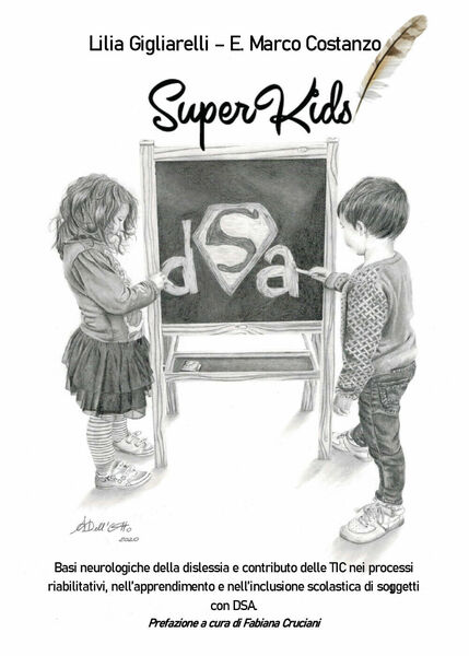 SuperKids di Lilia Gigliarelli, Enzo Marco Costanzo, 2020, Youcanprint