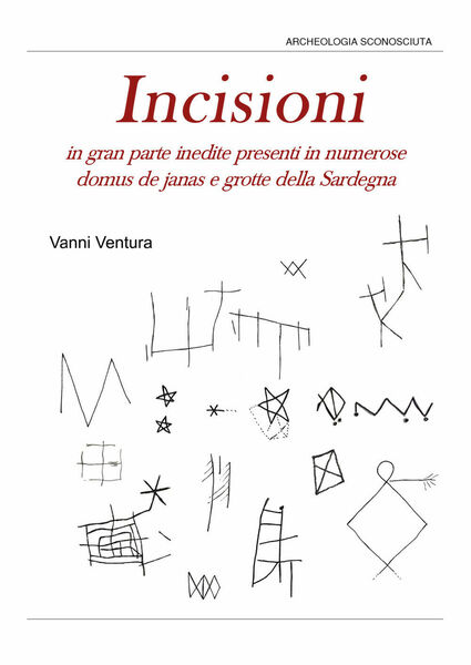 Incisioni in gran parte inedite nelle domus de janas e …
