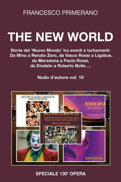 Nudo d?autore. The new world. Storie del «nuovo mondo» tra …