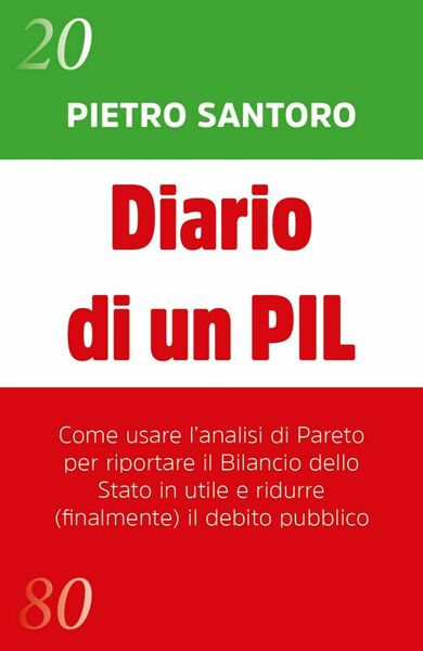 Diario di un PIL di Pietro Santoro, 2020, Youcanprint