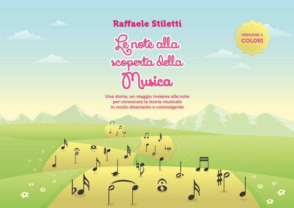Le note alla scoperta della musica di Raffaele Stiletti, 2020, …