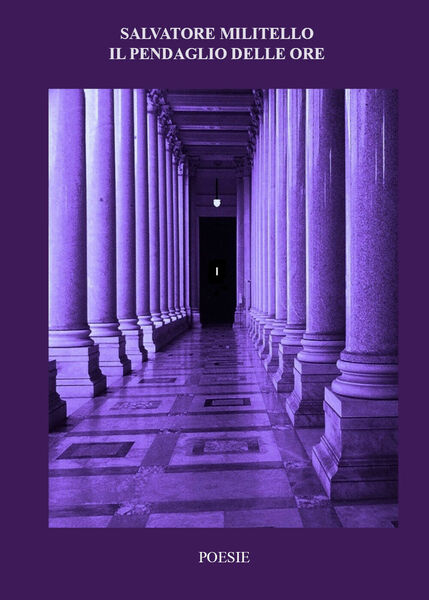 Il pendaglio delle ore di Salvatore Militello, 2019, Youcanprint