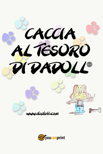 La scatola gioco di Dadoll@ di Pamela Tinti, 2018, Youcanprint