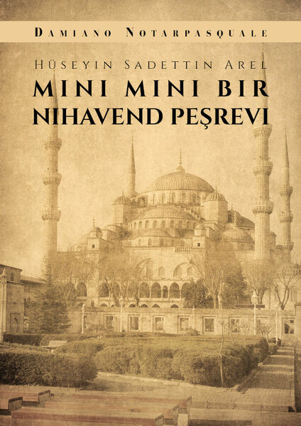 Mini Mini Bir Nihavend Pesrevi di Hüseyin Sadettin Arel, 2019, …
