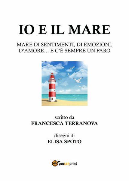 Io e il mare di Francesca Terranova, 2019, Youcanprint