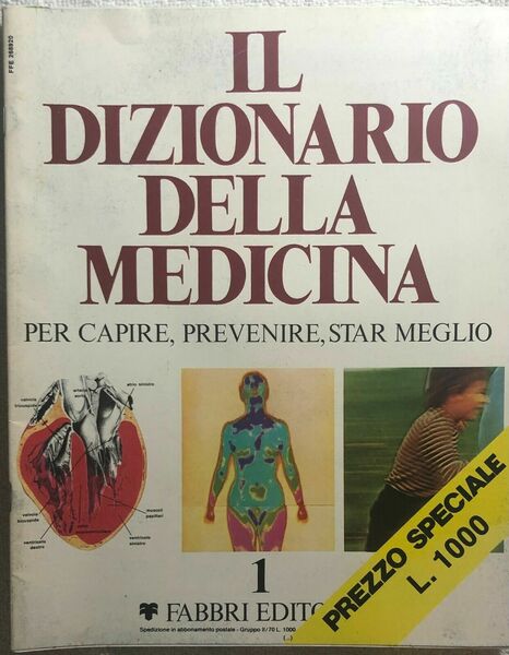 Il dizionario della medicina n.1 di Aa.vv., 1980, Fabbri Editori