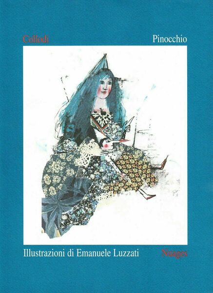 Pinocchio - illustrazioni di Emanuele Luzzati di Carlo Collodi, 1996, …