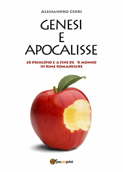 Genesi e Apocalisse. Er principio e ?a fine de ?r …