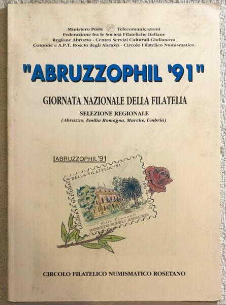 Abruzzophil ?91 di Aa.vv., 1991, Circolo Filatelico Numismatico Rosetano