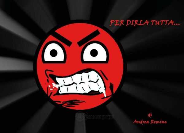 Per dirla tutta. di Andrea Remine, 2016, Youcanprint