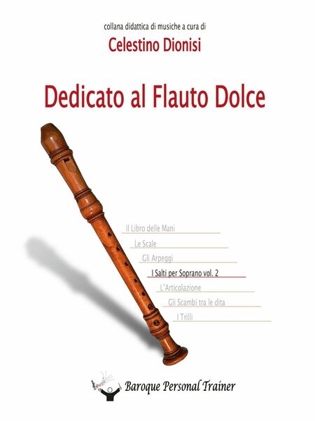 Dedicato al Flauto Dolce - I salti per soprano vol.2 …