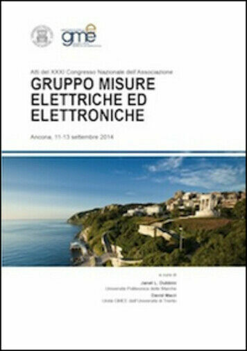 Atti del XXXI Congresso Nazionale dell?Associazione Gruppo Misure Elettriche ed