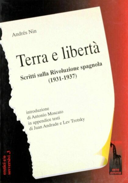Terra e libertà. Scritti sulla rivoluzione spagnola (1931-1937) di Andrés …