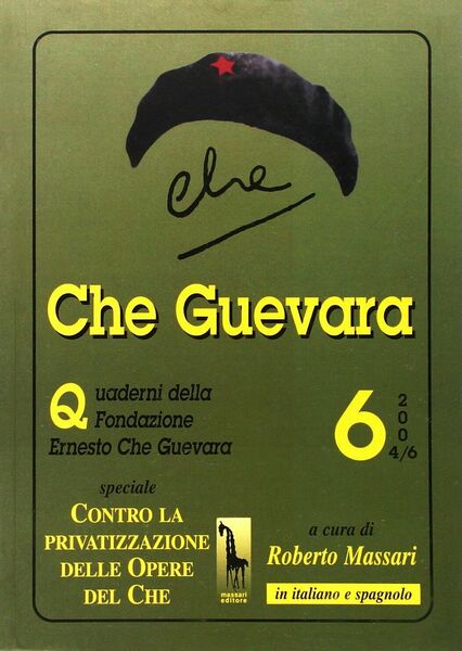 QUADERNO N° 6 DELLA FONDAZIONE ERNESTO CHE GUEVARA di R. …